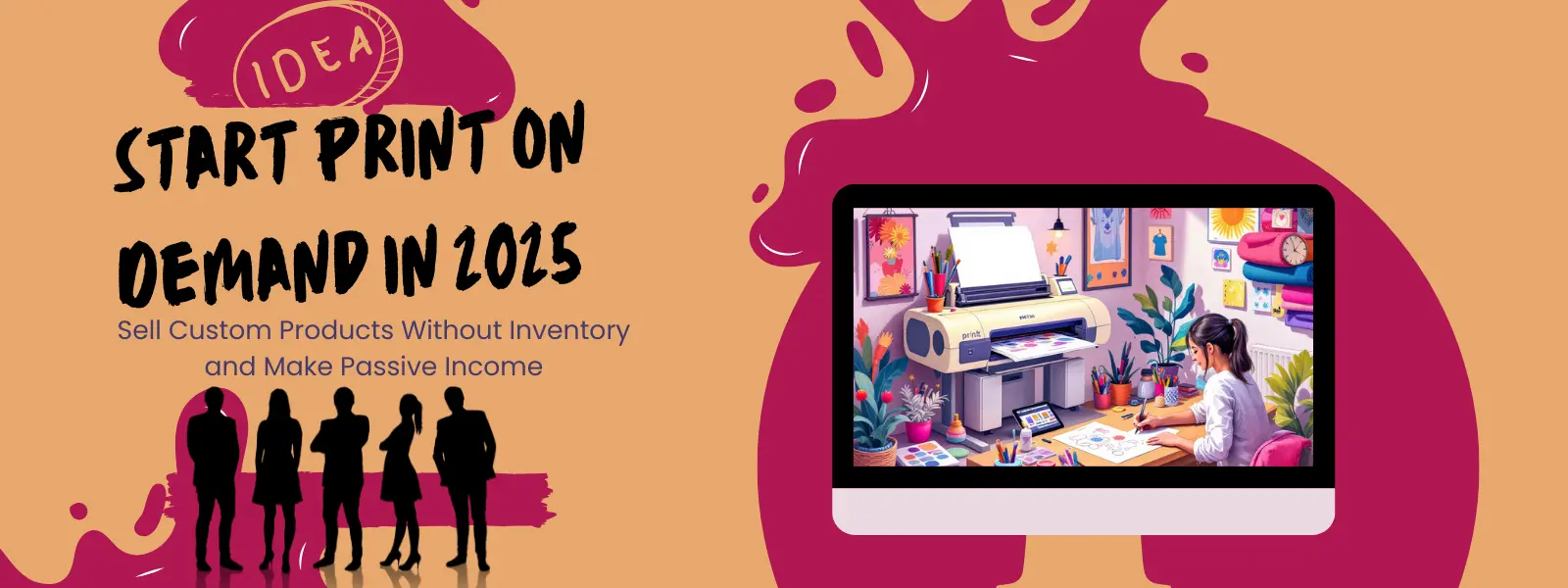 Launch your print on demand business in 2025
